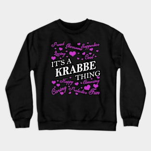 It's a KRABBE Thing Crewneck Sweatshirt